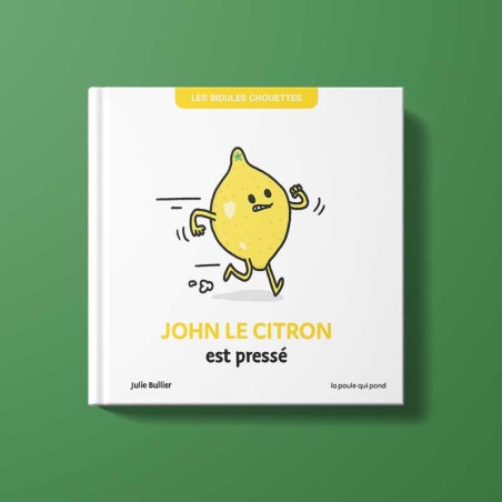 John le citron - Les Bidules Chouettes