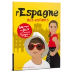 L'Espagne des enfants