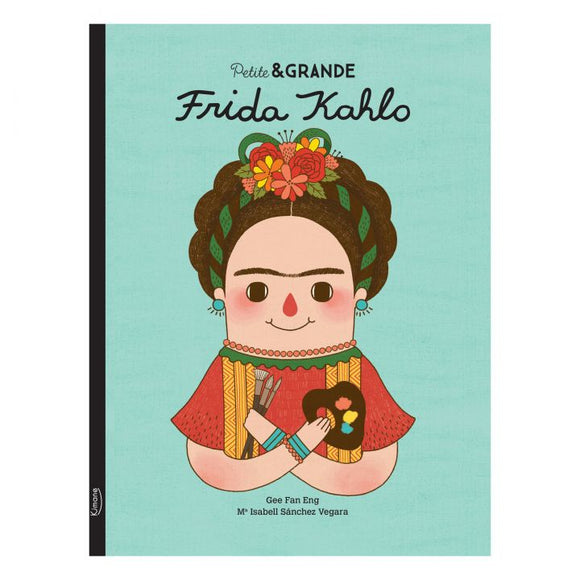 Livre Frida Kahlo - Petite & Grande