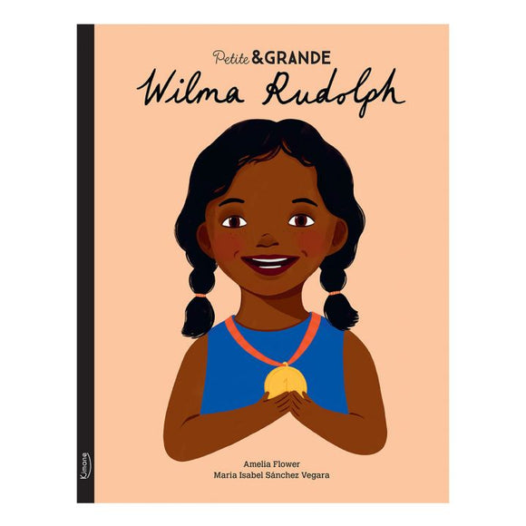 Livre Wilma Rudolph - Petite & Grande