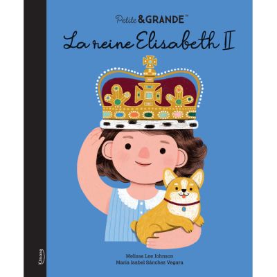 Livre Reine Elizabeth II - Petite & Grande